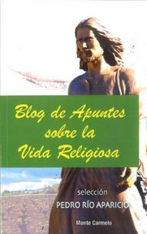 Kniha Blog de apuntes sobre la vida religiosa 