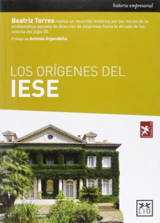 Książka Los Origenes del Iese Beatriz Torres Olivares