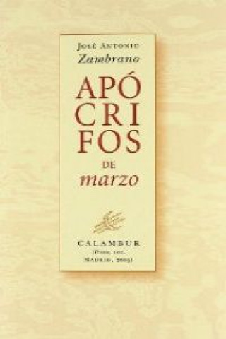 Book Apócrifos de marzo José Antonio Zambrano