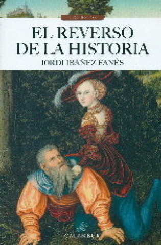 Book EL REVERSO DE LA HISTORIA JORDI IBAÑEZ FANES