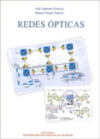 Книга Redes ópticas José . . . [et al. ] Capmany Francoy