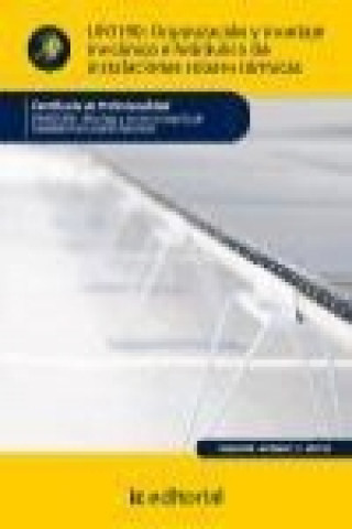 Könyv Organización y montaje mecánico e hidráulico de instalaciones solares térmicas 