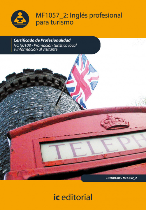 Книга Inglés profesional para turismo : promoción turística local e información al visitante 