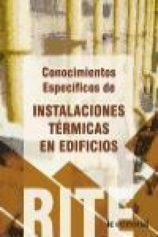 Könyv Conocimientos específicos de instalaciones térmicas en edificios María Elvira de las Heras León