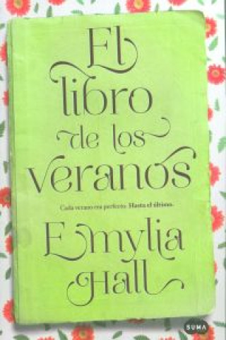 Livre El libro de los veranos EMYLIA HALL