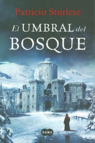 Buch El umbral del bosque PATRICIO STURLESE