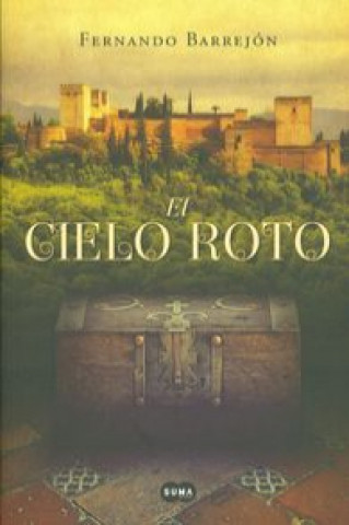 Knjiga El cielo roto Fernando Barrejón López