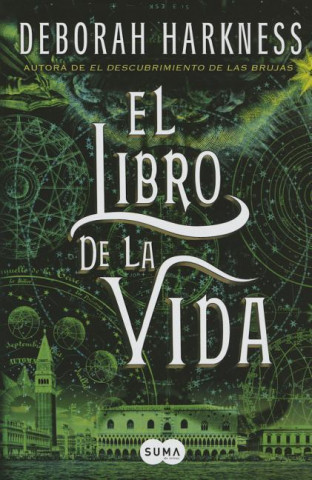 Książka El Libro de la Vida / The Book of Life (All Souls) Deborah Harkness