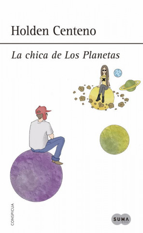 Kniha La chica de los planetas HOLDEN CENTENO