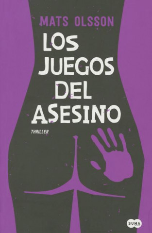 Livre Los Juegos del Asesino Mats Olsson