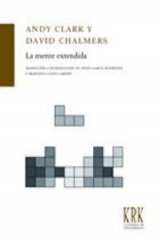 Книга La mente extendida David J. Chalmers