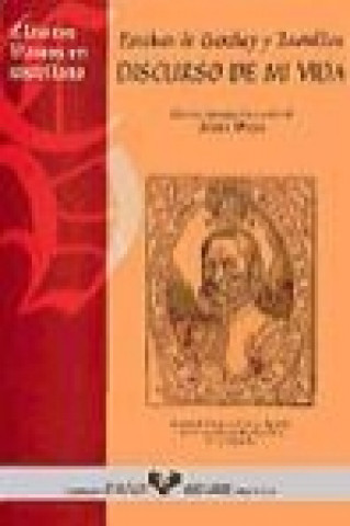 Книга Discurso de mi vida Esteban de Garibay y Zamalloa