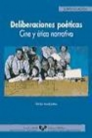 Kniha Deliberaciones poéticas : cine y ética narrativa 