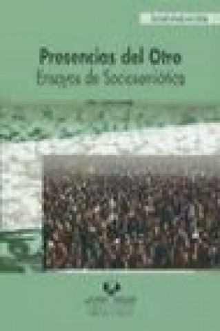 Książka Presencias del otro : ensayos de sociosemiótica Eric Landowski