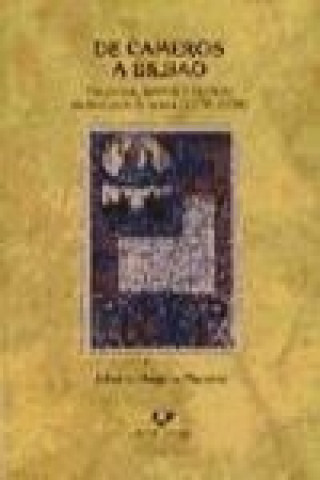 Könyv De Cameros a Bilbao : negocios, familia y nobleza en tiempos de crisis (1770-1834) Alberto Angulo Morales