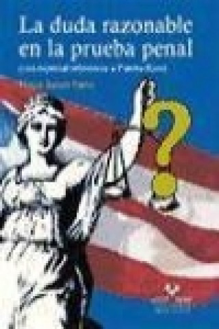 Könyv La duda razonable en la prueba penal : con especial referencia a Puerto Rico Nelson Bassatt Torres