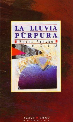 Könyv La lluvia púrpura Berta Alonso Alfaro