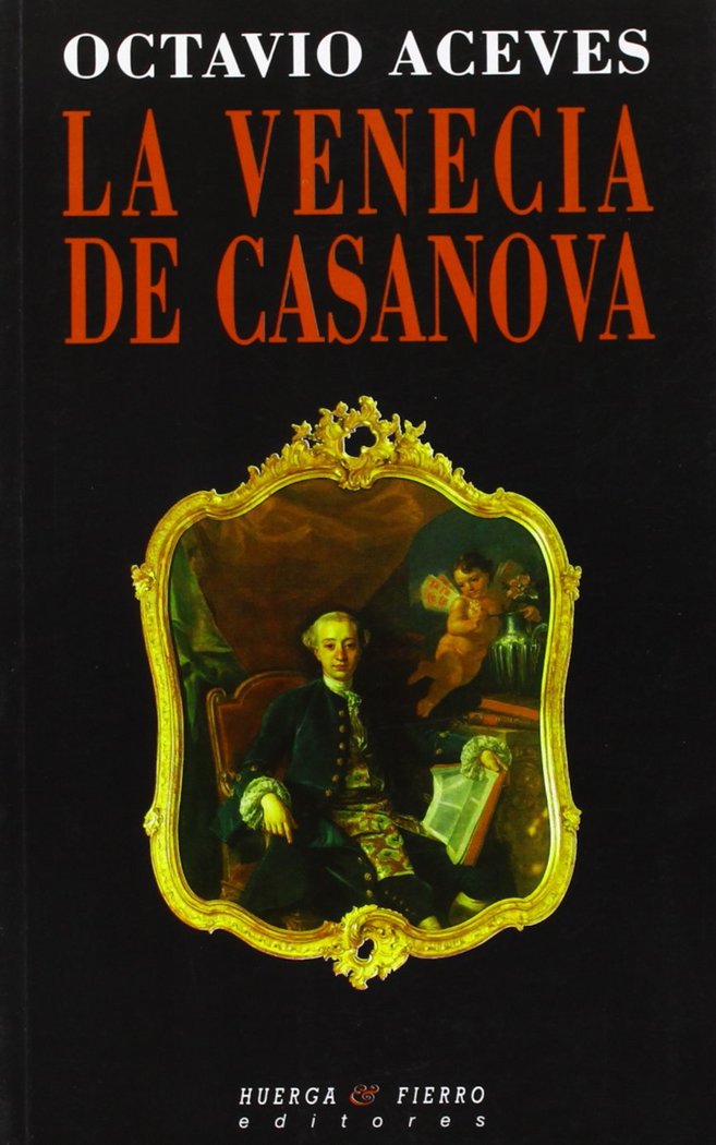 Kniha La Venecia de Casanova Octavio Aceves