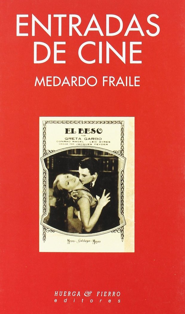 Kniha Entradas de cine Medardo Fraile Ruiz