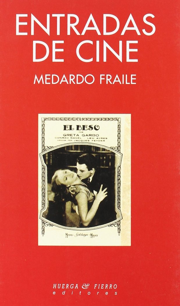 Libro Entradas de cine Medardo Fraile Ruiz