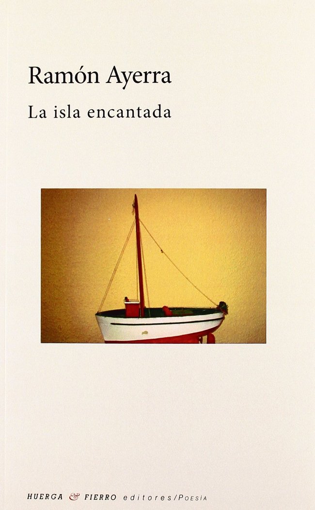 Knjiga La isla encantada Ramón Ayerra