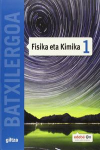 Kniha Fisika eta kimika, 1 Batxilergoa 