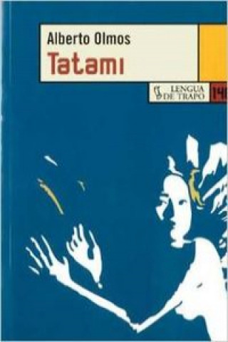 Kniha Tatami Alberto Olmos