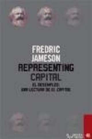 Könyv Representing capital: El desempleo una lectura delc apital 