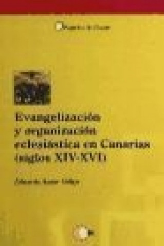 Carte Evangelización y organización eclesiástica en Canarias 