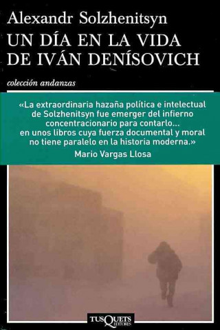 Könyv Un día en la vida de Iván Denísovich Aleksandr Isaevich Solzhenitsyn