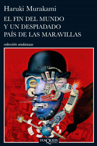 Kniha El fin del mundo y un despiado país de las maravillas Haruki Murakami