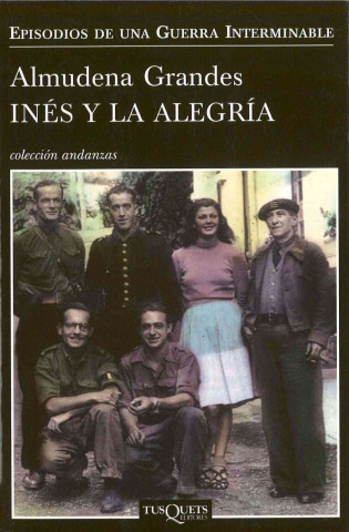 Книга Ines y la alegria ALMUDENA GRANDES