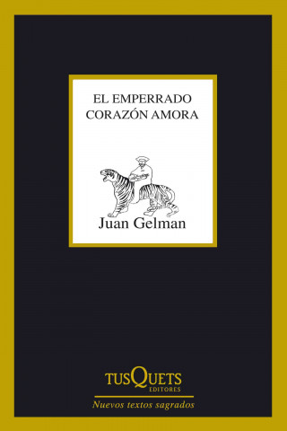 Книга El emperrado corazón amora Juan Gelman