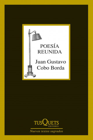 Kniha Poesía reunida, 1972-2012 Juan Gustavo Cobo Borda