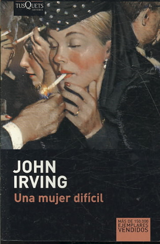Carte Una mujer difícil John Irving