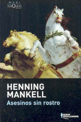 Knjiga Asesinos sin rostro Henning Mankell