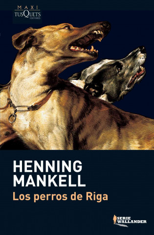 Livre Los perros de Riga Henning Mankell