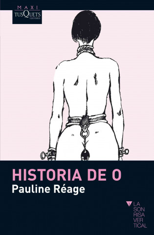Kniha Historia de O Pauline Réage