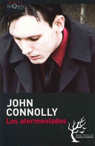 Kniha Los atormentados John Connolly