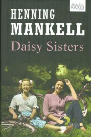 Kniha Daisy sisters Henning Mankell