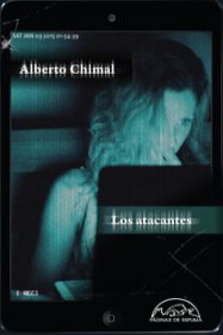 Kniha Los atacantes 