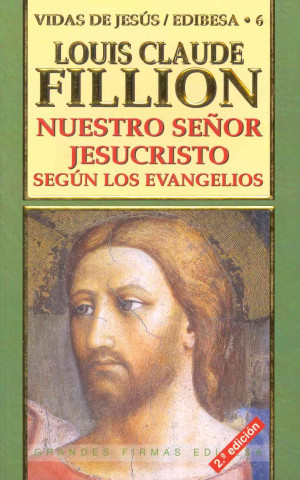 Kniha Nuestro Senor Jesucristo: Los Evangelios L. CL Fillion