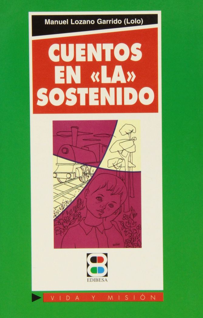Kniha Cuentos en "La" sostenido Manuel Lozano Garrido