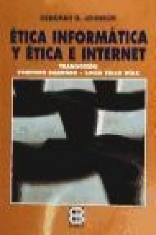 Kniha ETICA INFORMATICA Y ETICA E INTERNET 