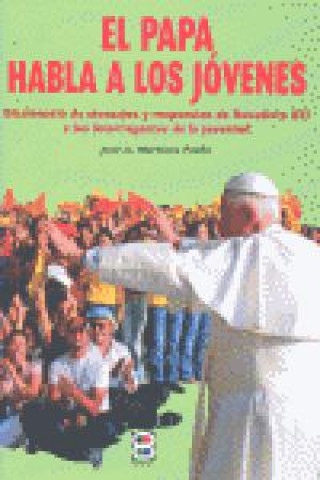 Book PAPA HABLA A LOS JOVENES,EL 