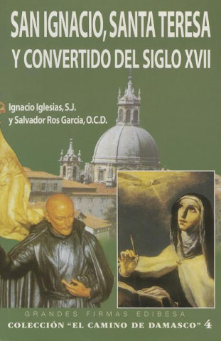 Carte San Ignacio Santa Teresa y convertidos del siglo XVII 