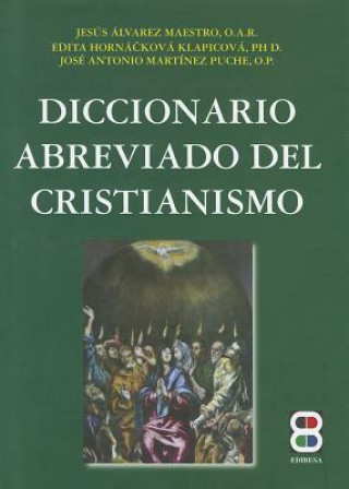 Книга Diccionario Abreviado del Cristianismo Jesus Alvarez Maestro