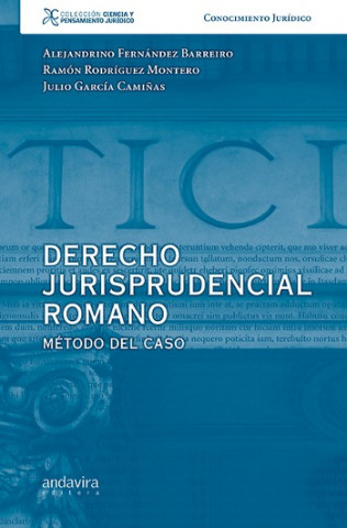 Könyv Derecho jurisprudencial romano : método del caso 