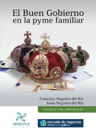 Könyv El buen gobierno en la Pyme familiar Francisco Negreira del Río