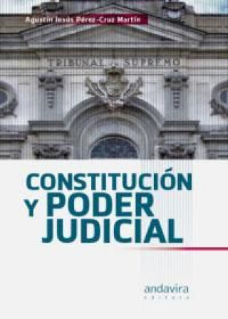 Carte Constitución y poder judicial Agustín Jesús Pérez-Cruz Martín